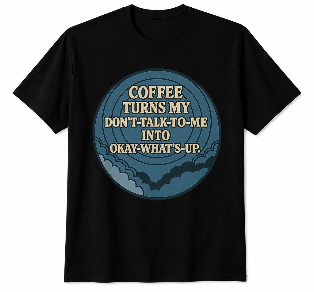 Powered by coffee. Ready for the day.